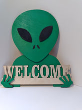 Load image into Gallery viewer, Sign, Alien Welcome / Go Away
